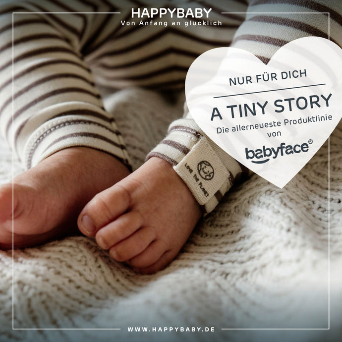 Babyface – allerneueste Produktlinie „A Tiny Story“