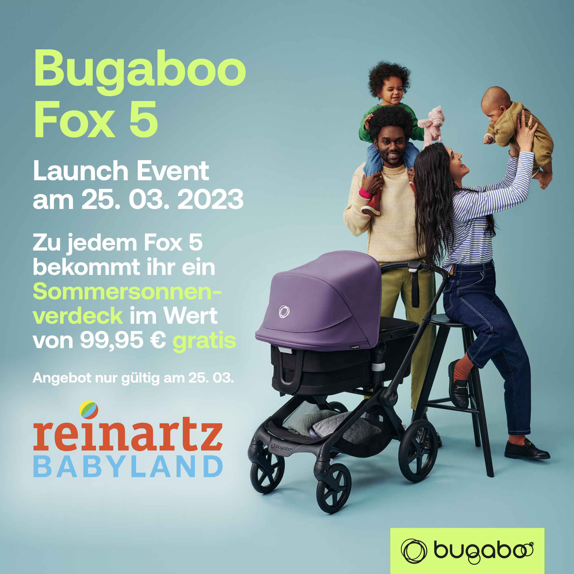 Bugaboo Fox5 Launch am 25.03.2023 bei uns im Haus